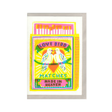 Load image into Gallery viewer, Love Bird Matches Greeting Card