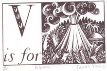 Load image into Gallery viewer, V is for Volcano - Alphabet Silkscreen Print