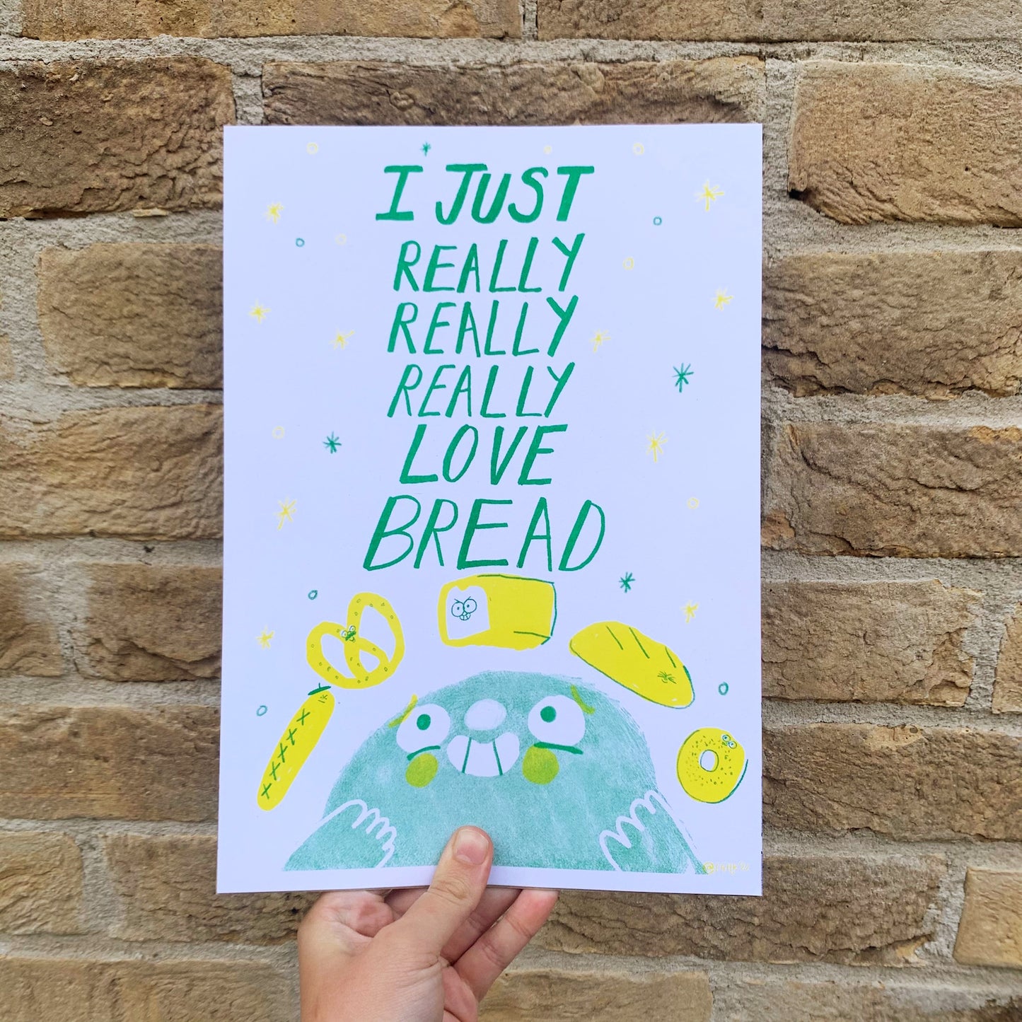 I Just Really Really Really Love Bread