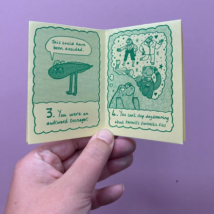 6 Signs That You Might be a Frog Zine