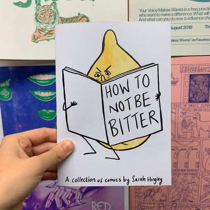 How To Not Be Bitter Zine