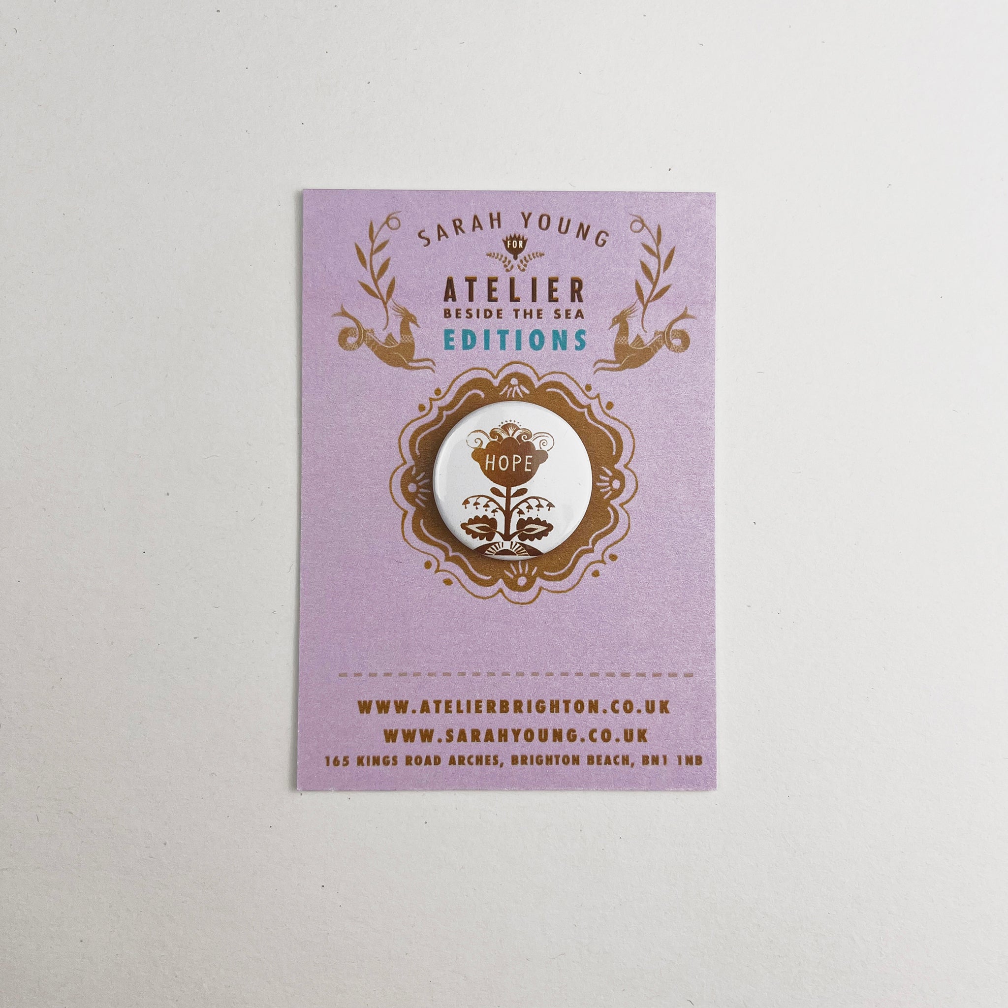 Atelier Editions Pin Badge - Hope