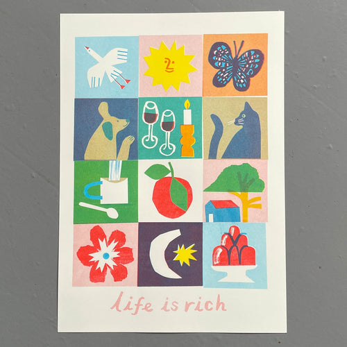 Life Is Rich Print