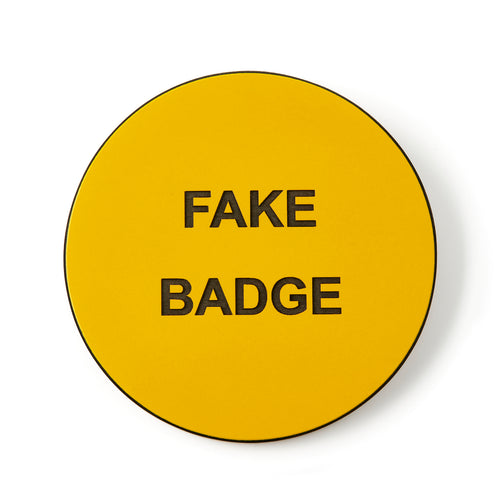 Not Fake Badge