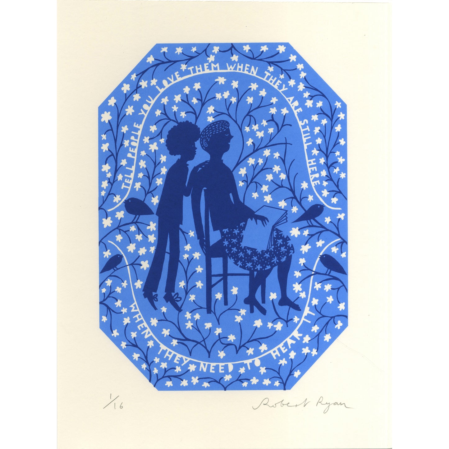 Tell People You Love Them Print