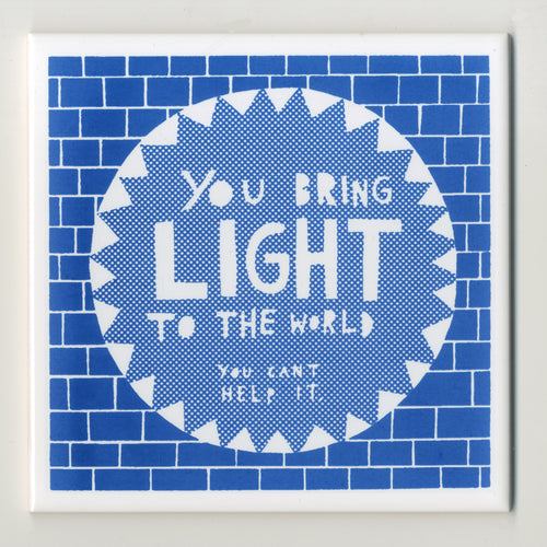 You Bring Light Tile