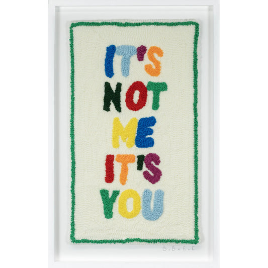 It's Not Me