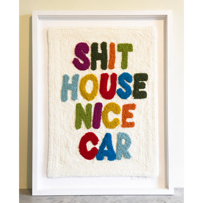 Shit House, Nice Car