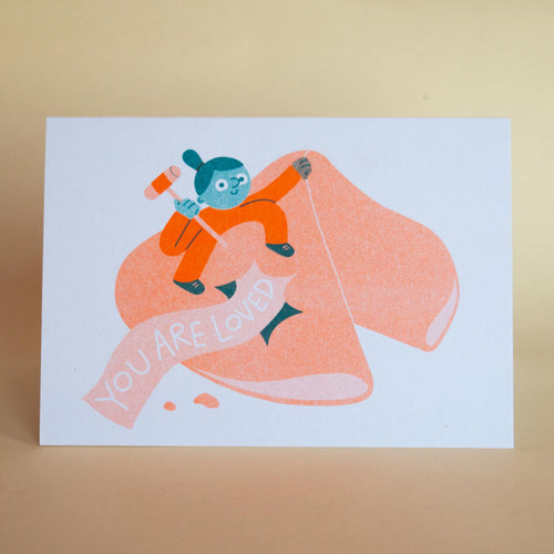 You Are Loved Greeting Card