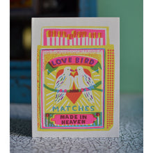 Load image into Gallery viewer, Love Bird Matches Greeting Card