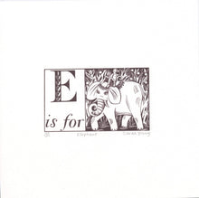 Load image into Gallery viewer, E is for Elephant - Alphabet Silkscreen Print