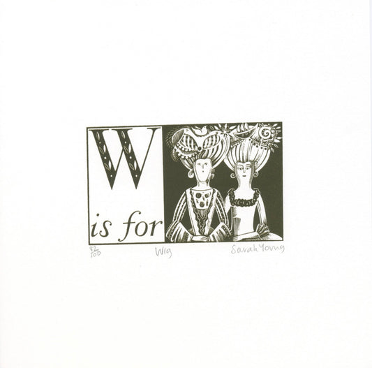 W is for Wig - Alphabet Silkscreen Print