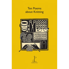 Load image into Gallery viewer, Ten Poems about Knitting